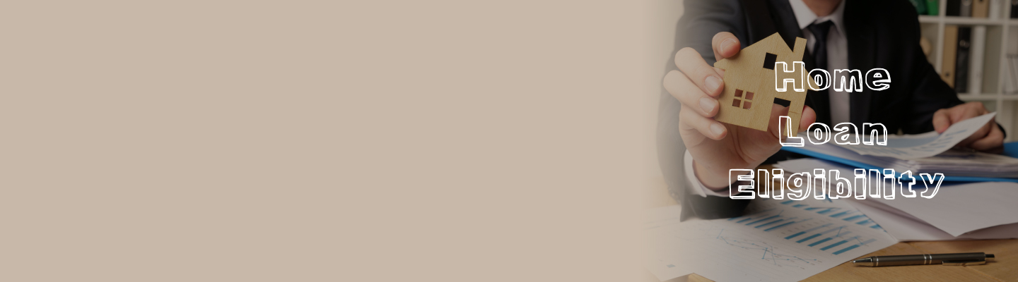 hl-eligibility-guide-web Guide on Home Loan Eligibility for Beginners