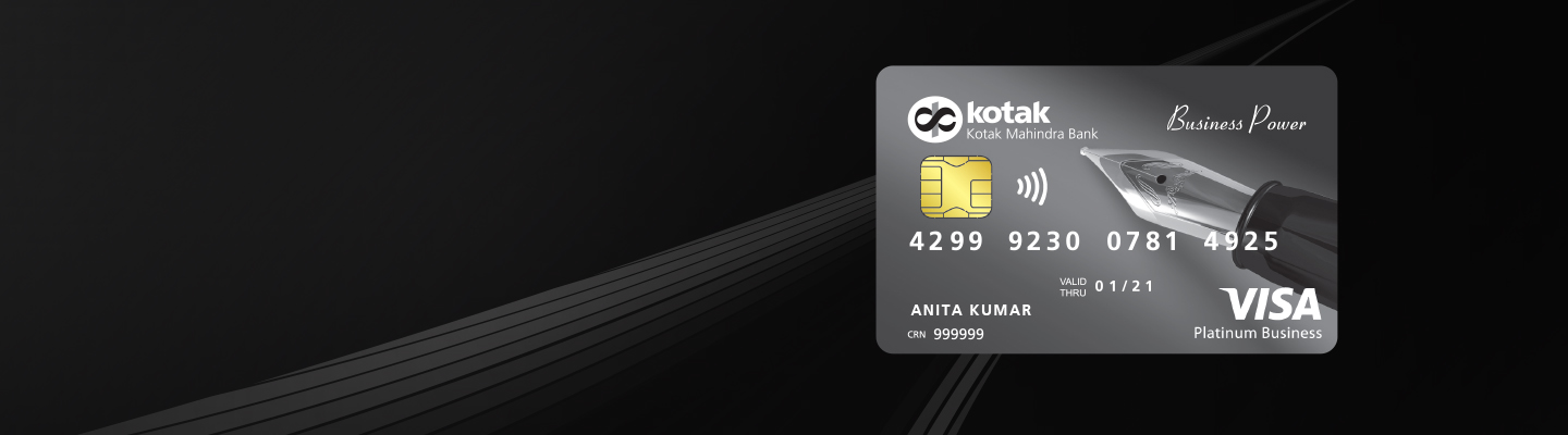 Debit Card - Business Power Platinum Debit Card - Kotak Mahindra Bank Debit Card - Business Power Platinum Debit Card - Kotak Mahindra Bank