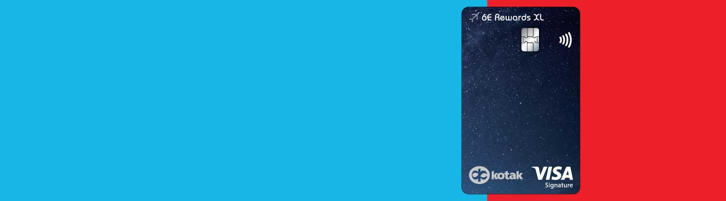 Kotak IndiGo Ka-ching 6E Rewards XL Credit Card