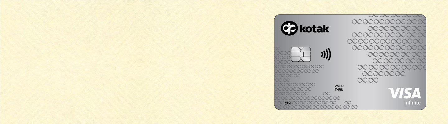 Apply for Wealth Management Infinite Credit Card Wealth Management Infinite Credit Card by Kotak